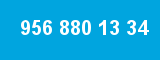 956 880 13 34